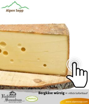 Spezial würziger Bergkäse zum Sofortkauf